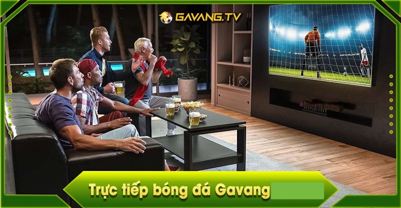 Chất lượng phát sóng bóng đá Gavang TV cao nhất